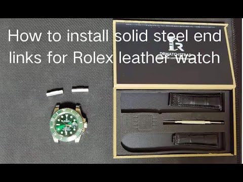 how to install solid stainless steel end links for Rolex leather strap watch