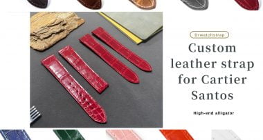 Cartier Santos new 2020 2021 single-folded deployment buckle cusotm leather strap
