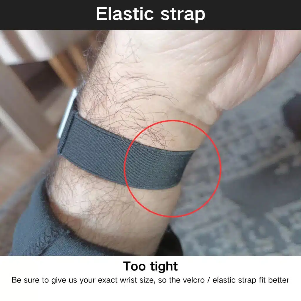 Custom elastic watch band too tight strap