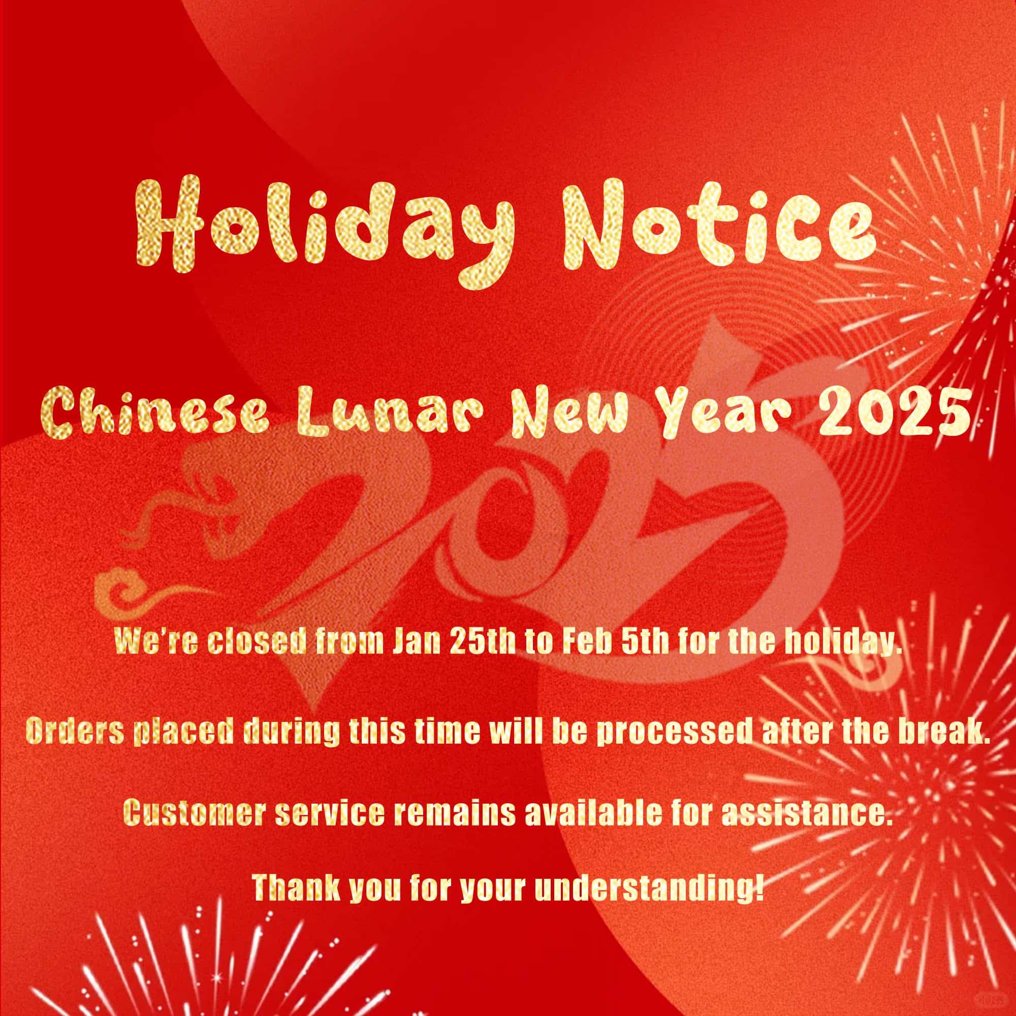 Holiday Notice Chinese Lunar New Year 2025 (2)