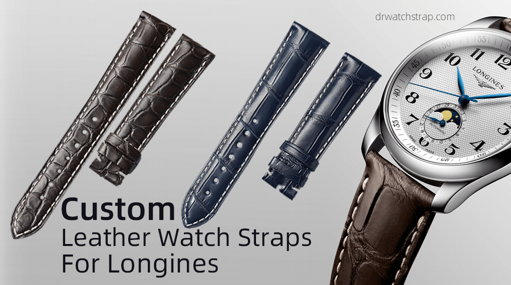 Custom Leather Watch Straps For Longines