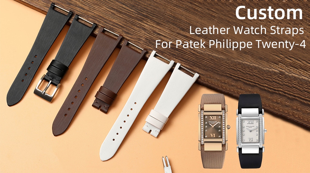 Custom Leather Watch Straps For Patek Philippe Twenty-4