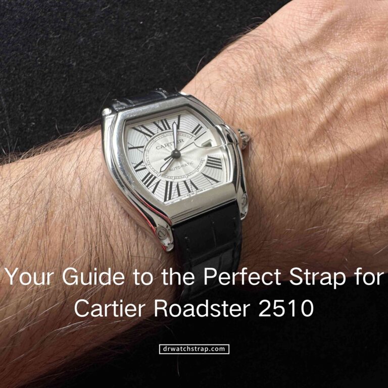 Your Guide to the Perfect Replacement Strap for Cartier Roadster 2510