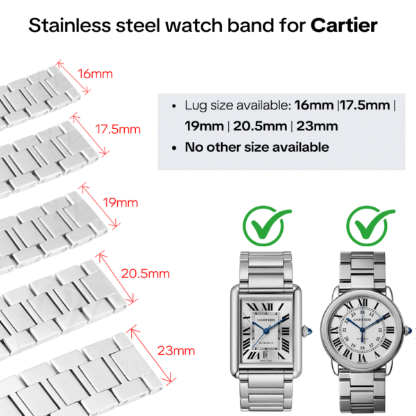 Stainless steel watch band for Cartier Stainless steel watch band for Cartier Tank lug size available 16mm 17.5mm 19mm 20.5mm 23mm